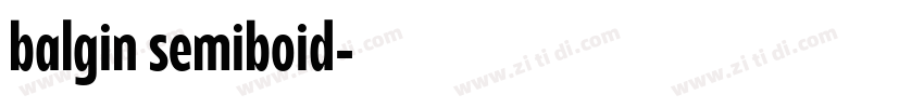 balgin semiboid字体转换